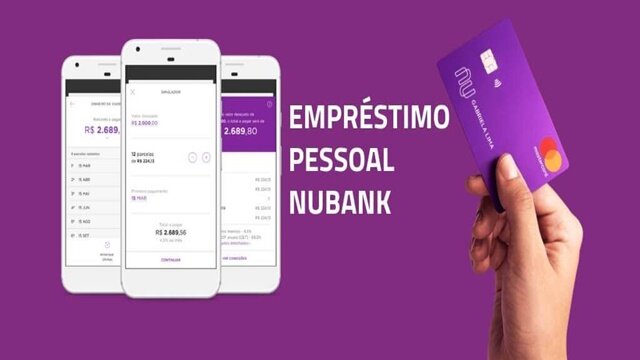 Empréstimo Nubank- saiba como funciona e quem pode solicitar o crédito